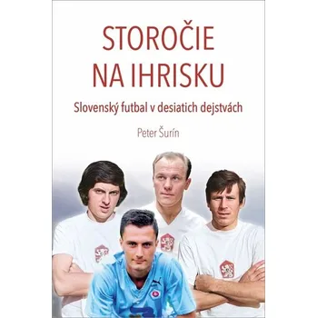 Storočie na ihrisku