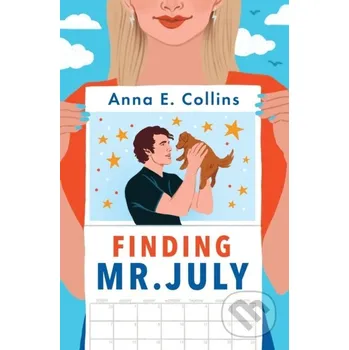 Finding Mr. July - Anna E. Collins Forever