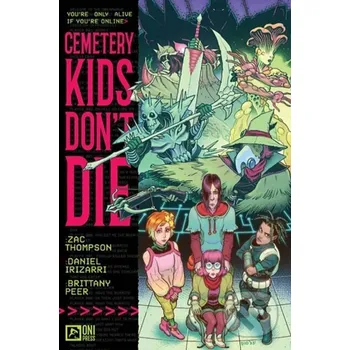 Komiks pro dospělé Cemetery Kids Don't Die Vol. 1 - Zac Thompson Oni Press