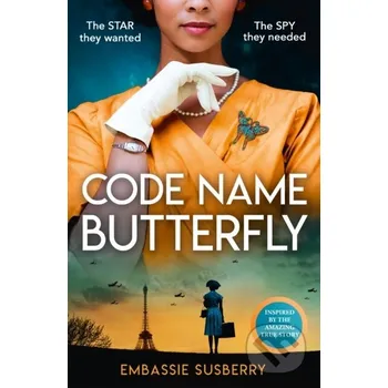 Beletrie pro dospělé Code Name Butterfly - Embassie Susberry Avon
