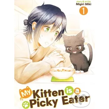 MY KITTEN IS A PICKY EATER V01 (V01)(Brožovaná)