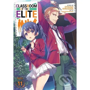 Komiks pro dospělé Classroom of the Elite (Light Novel) Vol. 11 - Syougo Kinugasa Seven Seas