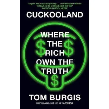 Cizojazyčná kniha Cuckooland: Where the Rich Own the Truth