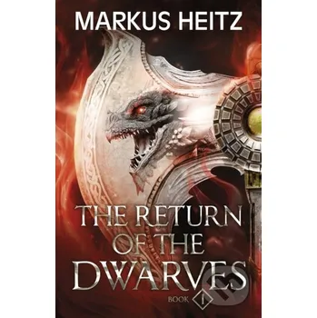 The Return of the Dwarves Book 1 - Markus Heitz Arcadia