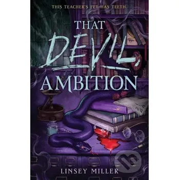 Beletrie pro dospělé That Devil, Ambition - Linsey Miller HarperCollins