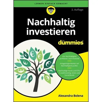 Nachhaltig investieren für Dummies - Bolena, Alexandra [DE] (2025, Brožovaná, Wiley-VCH Dummies)