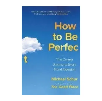 Cizojazyčná kniha How to be Perfect