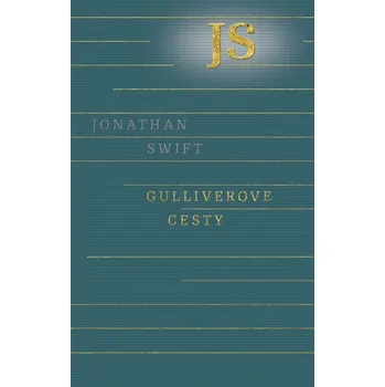 Gulliverove cesty - Jonathan Swift