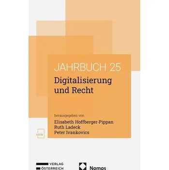 Digitalisierung und Recht - Jahrbuch 2025 - Hoffberger-Pippan, Elisabeth