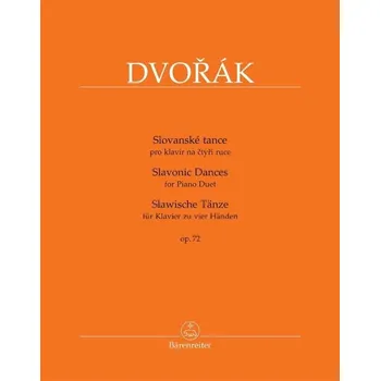 Umění Slovanské tance pro klavír na čtyři ruce op. 72