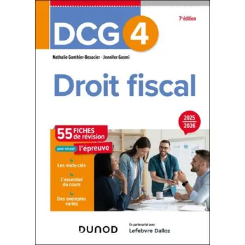DCG 4 - Droit fiscal - Fiches 2025-2026 – Nathalie Gonthier-Besacier,Jennifer Gasmi