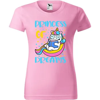 DOBRÝ TRIKO Dámské tričko s potiskem Princess of dreams Barva: Růžová, Velikost: S