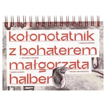 Komiks pro dospělé Kołonotatnik z Bohaterem - Halber Małgorzata