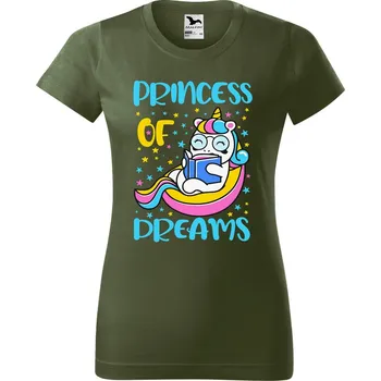 Dámské tričko DOBRÝ TRIKO Dámské tričko s potiskem Princess of dreams Barva: Khaki, Velikost: M