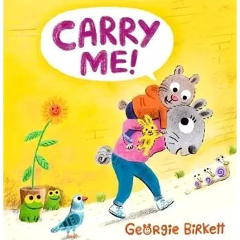 Carry Me! (Georgie Birkett, 2023)