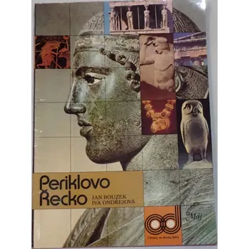 Literární biografie Bouzek Jan, Ondřejová Iva - Periklovo Řecko