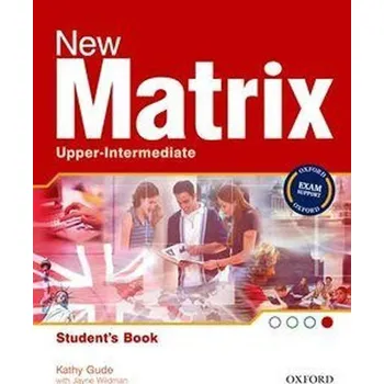 Anglický jazyk New Matrix Upper Intermediate Student's Book