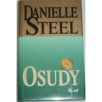 Literární biografie Steel Danielle - Osudy