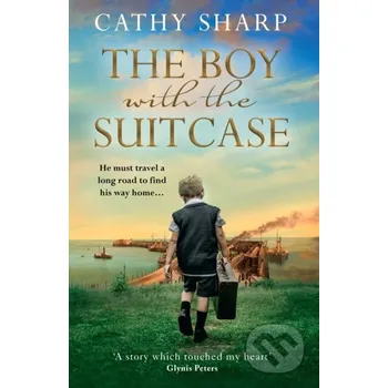 The Boy with the Suitcase - Cathy Sharp HarperCollins