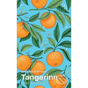 Kniha Tangerine - Emanuela Anechoum Prostor