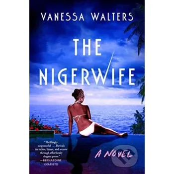 Nigerwife - Vanessa Walters Atria Books