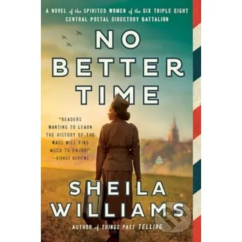 No Better Time - Williams Sheila Amistad