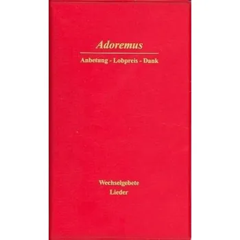 Adoremus