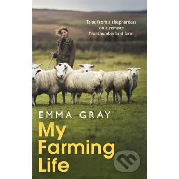 Beletrie pro dospělé My Farming Life - Emma Gray Sphere