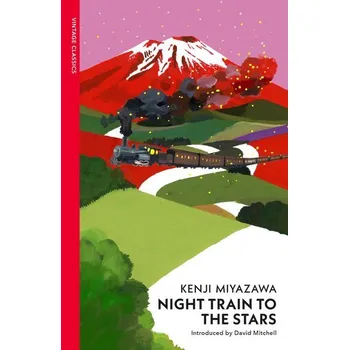 Night Train to the Stars - Miyazawa, Kenji