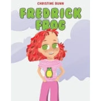 Cizojazyčná kniha Fredrick Frog - Bunn, Christine
