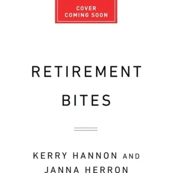 Cizojazyčná kniha Retirement Bites - Herron, Janna a Hannon, Kerry