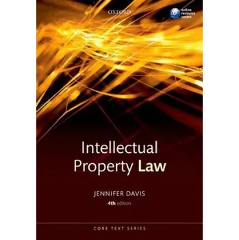 Intellectual Property Law Core Text – Jennifer Davis (EN)