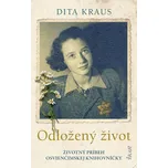 Odložený život - Dita Krausová [SK]…