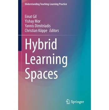 Cizojazyčná kniha Hybrid Learning Spaces -
