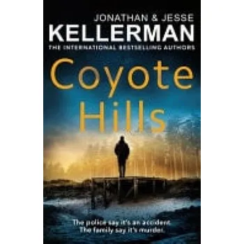 Cizojazyčná kniha Coyote Hills - Kellerman, Jonathan a Kellerman, Jesse