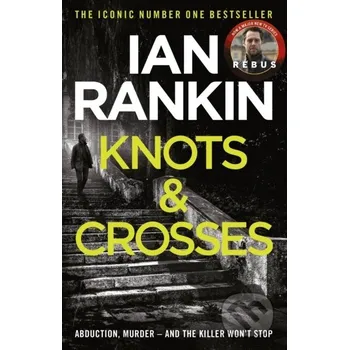 Beletrie pro dospělé Knots and Crosses - Ian Rankin
