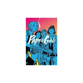 Cizojazyčná kniha Paper Girls Volume 1 - Vaughan, Brian K