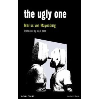 Cizojazyčná kniha Ugly One (Marius Von Mayenburg)(Brožovaná)