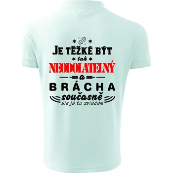 Pánská košile Je těžké být neodolatelný brácha - Polokošile pánská Pique Polo 203 - 5XL ( Frost )