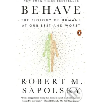 Cizojazyčná kniha Behave - Robert M. Sapolsky Penguin Books