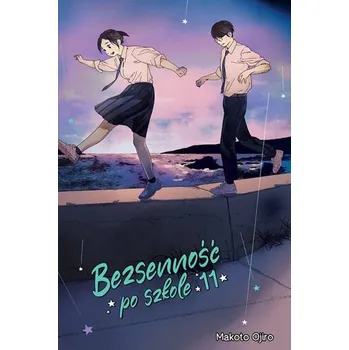 Bezsenność po szkole. Tom 11 - Ojiro, Makoto