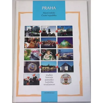 Praha hlavní město České republiky