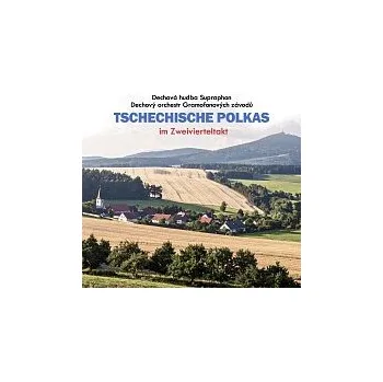Česká hudba Dechová hudba Supraphon, Dechový orchestr Gramofonových závodů – Tschechische Polkas (im Zweivierteltakt)