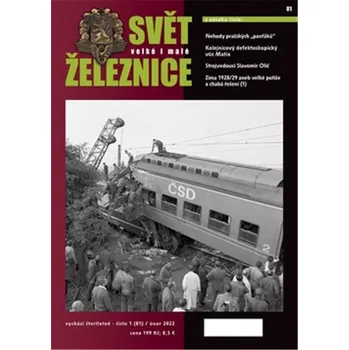 Technika Svět velké i malé železnice 81 (1/2022) - kolektiv autorů