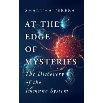 At the Edge of Mysteries - Perera, Shantha [EN] (2022, Brožovaná, Legend Press Ltd)