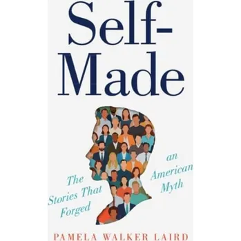 Cizí jazyk Self-Made - Laird, Pamela Walker (University of Colorado Denver)