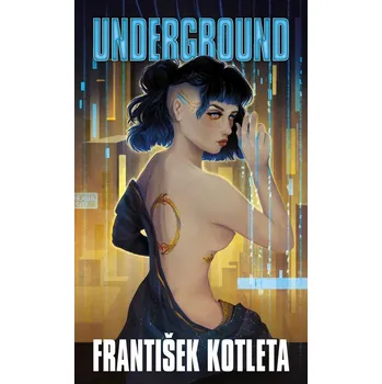 Underground - Kotleta František