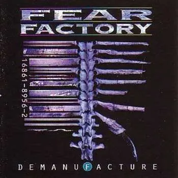 Zahraniční hudba CD Fear Factory: Demanufacture 2011 Black Disc
