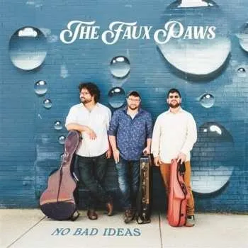 Zahraniční hudba LP The Faux Paws: No Bad Ideas (lp) 2025