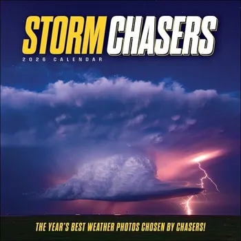 Cizojazyčná kniha Storm Chasers 2026 Wall Calendar - Storm Photos of the Year